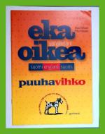 Eka oikea -sanakirjan puuhavihko - Harjoituksia sanakirjan käyttöön tutustumiseksi