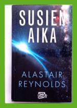 Susien aika - Ilmestysten avaruuteen sijoittuva romaani
