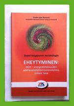 Eheytyminen: DEIR - energiatietoisuuden edelleenkehittämismenetelmä, toinen taso