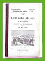 Henry M. Stanleyn nuoruus ja ensimmäiset tutkimusmatkat Afrikan sisämaissa