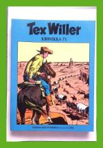 Tex Willer Kronikka 71 - Komansien nuoli & Kaukomailla