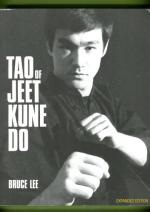 Tao of Jeet Kune Do - Expanded Edition