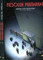 Fiesolen puutarhat - Arkkitehti Alvar Aallon elämä 1-3