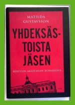 Yhdeksästoista jäsen - Ruotsin akatemian romahdus