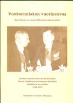 Vuoksenniskan vuorineuvos - Kun Suomeen suurteollisuutta rakennettiin