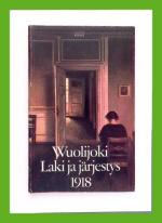 Laki ja järjestys 1918