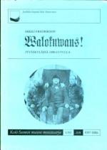 Walokuvaus Jyväskylässä 1800-luvulla