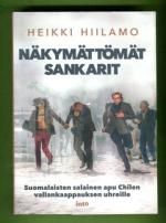 Näkymättömät sankarit - Suomalaisten salainen apu Chilen vallankaappauksen uhreille