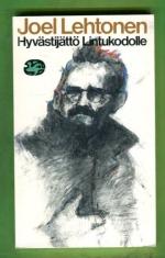 Hyvästijättö Lintukodolle