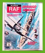 Super RAF - Siivekkäät sankarit