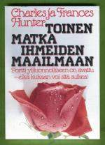 Toinen matka ihmeiden maailmaan -