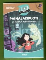 Painajaispuoti ja kamala kutituspulveri