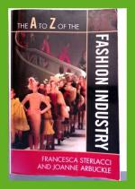 The A to Z of the Fashion Industry