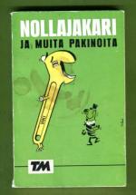 Nollajakari ja muita pakinoita