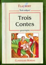 Trois contes - Un cœur simple, La légende de Saint-Julien l'hospitalier & Herodias