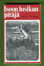 Isoon lusikan pitäjä - Tarinaa ja totta Kauhajoelta