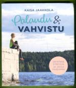Palaudu & vahvistu