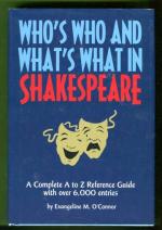 Who's Who and What's What in Shakespeare