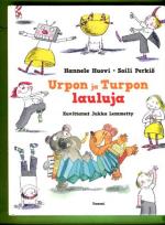 Urpon ja Turpon lauluja