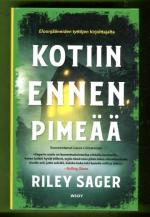 Kotiin ennen pimeää