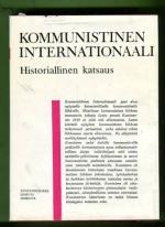 Kommunistinen internationaali - Historiallinen katsaus