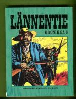 Lännentie Kronikka 6 - Kansas & Punainen taivas