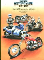 Svensk motorcykel historia - Och 125 Svenska mc-märken