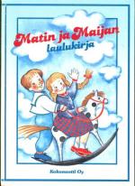 Matin ja Maijan laulukirja