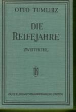 Die Reifejahre - Zweiter Teil