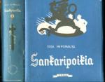 Sankaripoikia I-II - Vapaussodassamme kaatuneiden alaikäisten muistoksi