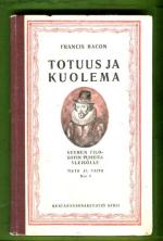 Totuus ja kuolema - Suuren filosofin puheita yleisölle