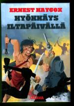 Hyökkäys iltapäivällä