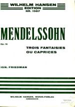 Trois Fantaisies ou Caprices