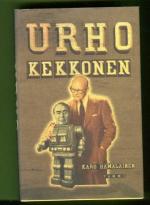Urho Kekkonen - Suurmiehen elämä ja teot: Kondensoitu laitos