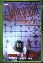 Wolverine Weapon X Vol. 2 - Insane in the Brain
