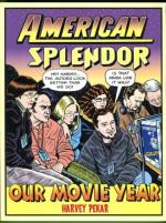 American Splendor: Our Movie Year