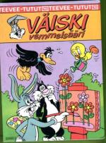 Teevee-tutut 16 - Väiski Vemmelsääri