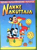 Teevee-tutut 7 - Nakke Nakuttaja