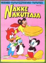 Teevee-tutut 24 - Nakke Nakuttaja