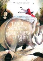 Harold Snipperpotin kaikkien aikojen katastrofi