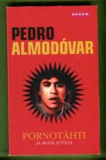 Pornotähti ja muita juttuja