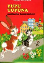 Pupu Tupuna 8 - Pupu Tupuna matkalla kaupunkiin