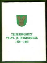Ylistarolaiset talvi- ja jatkosodissa