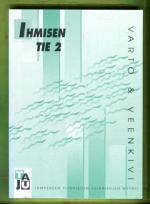 Ihmisen tie 2 - ''Kolmas Maailma''