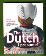 The Dutch, I presume? Icons of the Netherlands