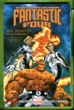 Fantastic Four Vol. 1: New Departure, New Arrivals