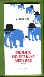 Kummalta puolelta muna paistetaan