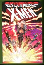X-Men: Fall of the Mutants Vol. 1