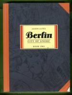 Berlin Vol. 2: City of Smoke