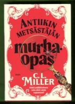 Antiikin metsästäjän murhaopas